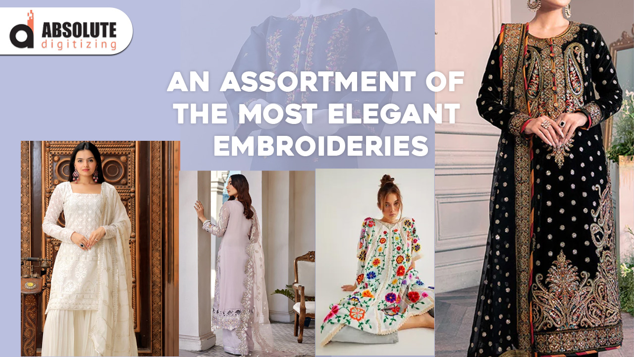 An Assortment of the Most Elegant Embroideries