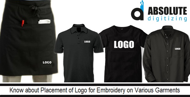 Placement of Logo on Apparel & Embroidery Logo Digitizing