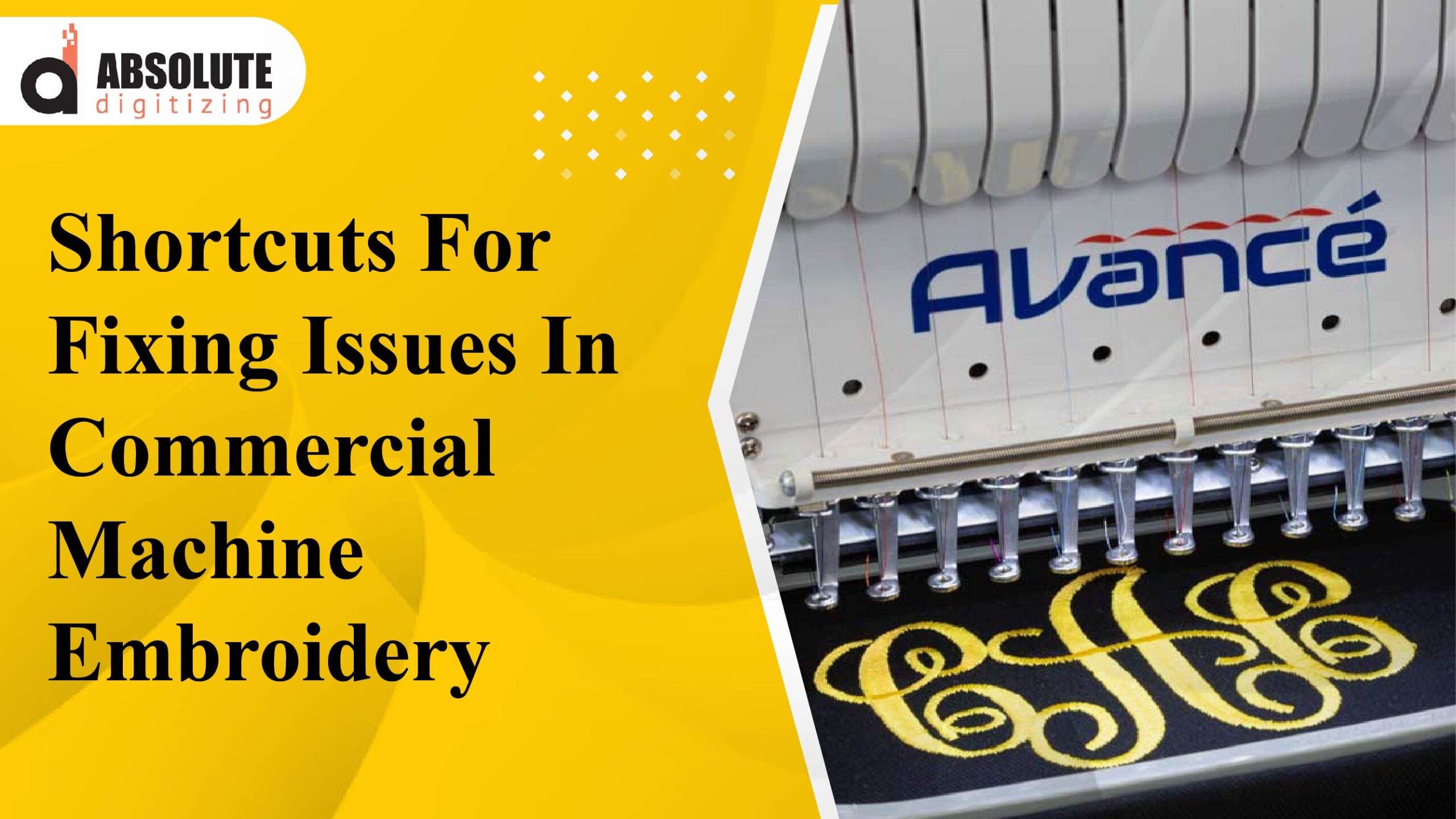 Shortcuts For Fixing Issues In Commercial Machine Embroidery