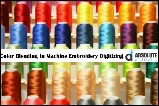 Color Blending In Machine Embroidery
