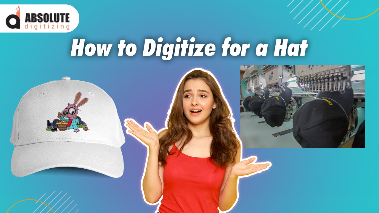 How to Digitize for a Hat