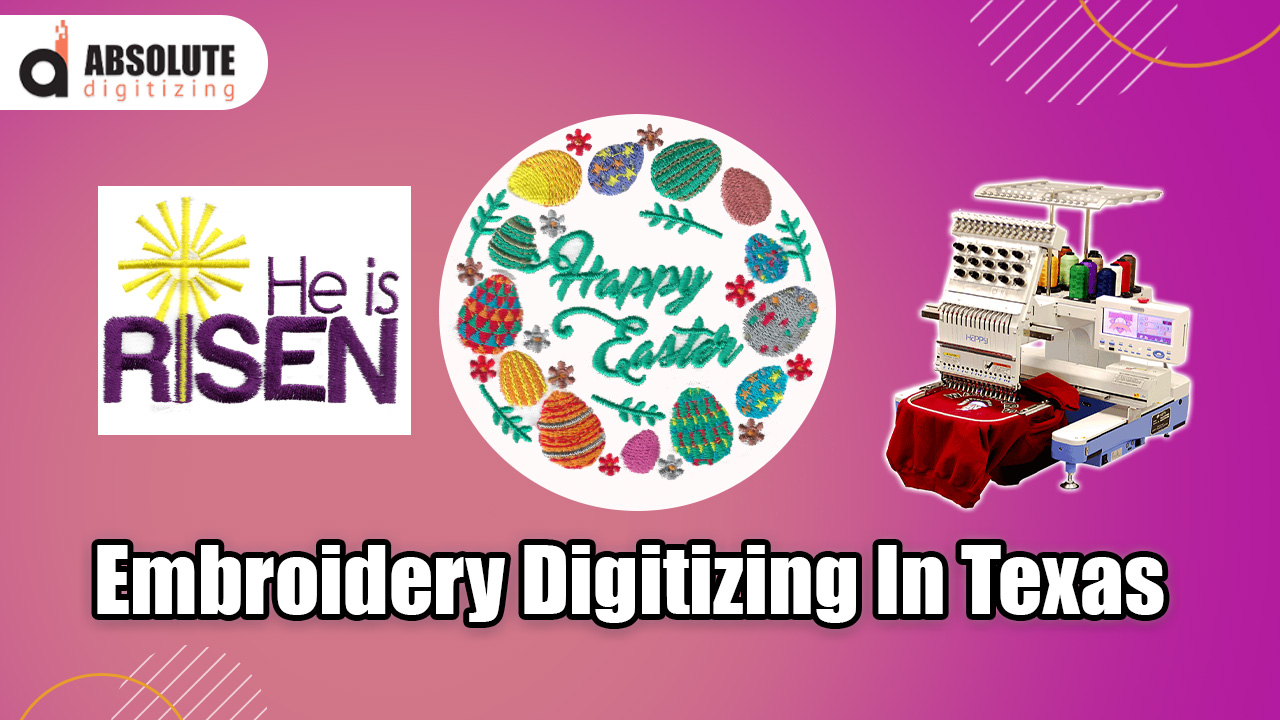 Embroidery Digitizing In Texas