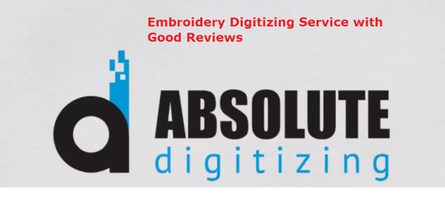 Embroidery Digitizing Service with Good Reviews