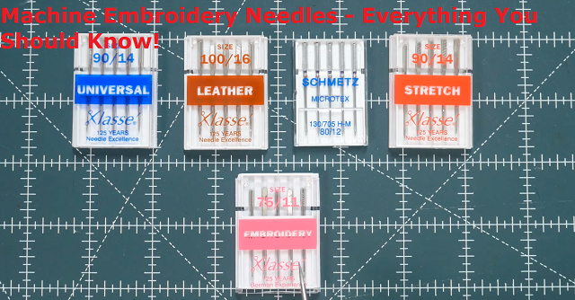 Machine Embroidery Needles – Everything You Should Know!
