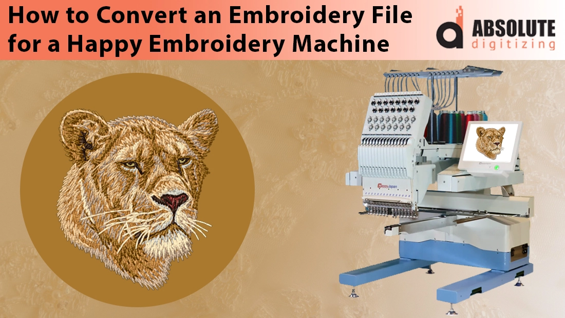 How to Convert an Embroidery File for a Happy Embroidery Machine
