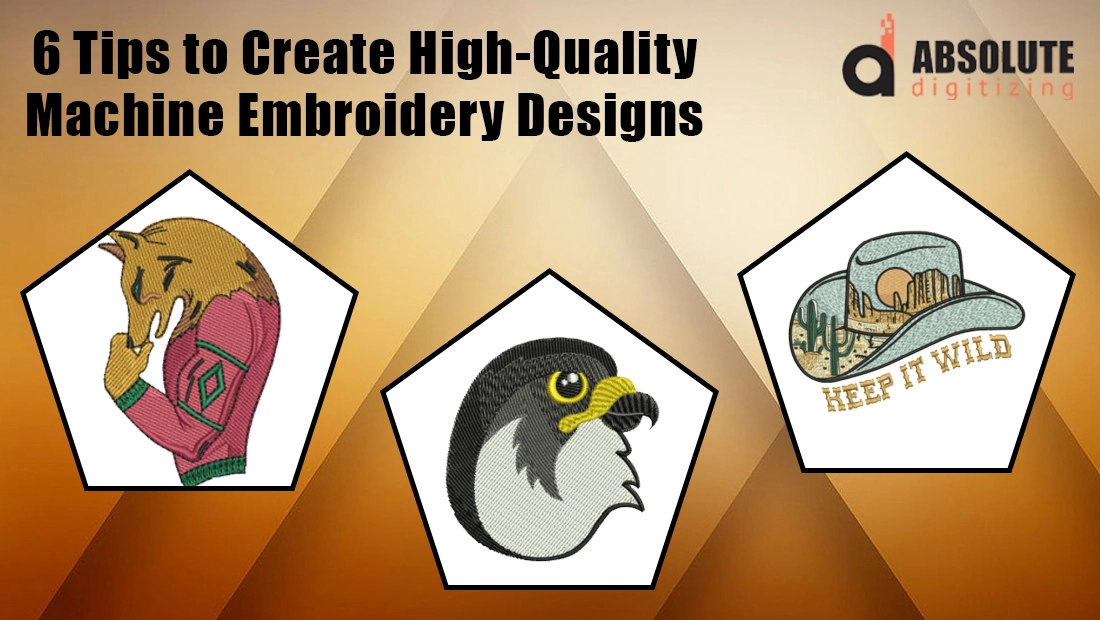 6 Tips to Create High-Quality Machine Embroidery Designs