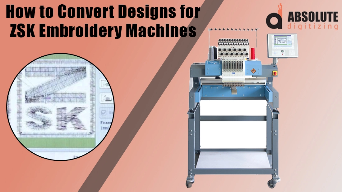How to Convert Designs for ZSK Embroidery Machines