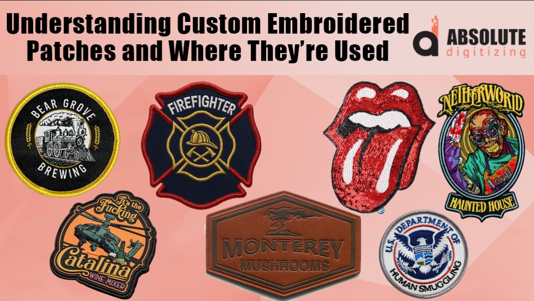 Understanding Custom Embroidered Patches and Where They’re Used