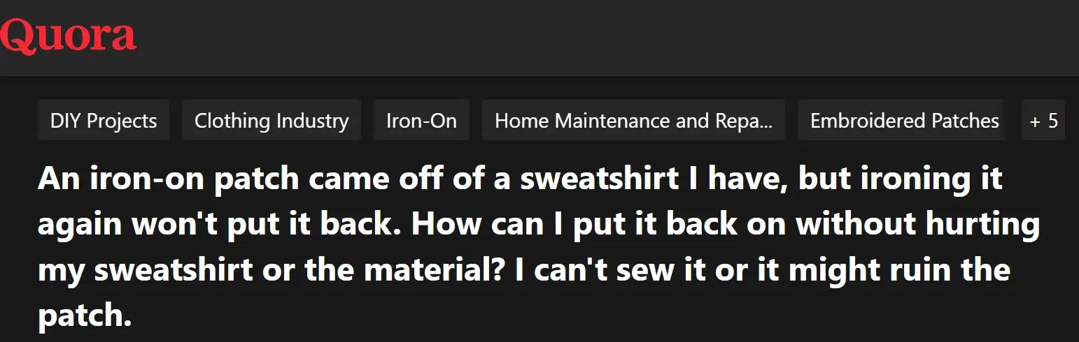 A Quora user shared a common iron-on patch problem: a patch peeled from a sweatshirt.