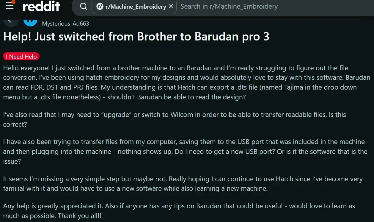 A Reddit user in the Machine Embroidery community shared confusion about Barudan file conversion, DST export, and USB transfer issues after switching machines. A Reddit user in the Machine Embroidery community shared confusion about Barudan file conversion, DST export, and USB transfer issues after switching machines.