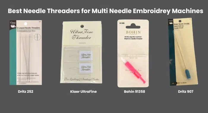 Best Needle Threaders for Multi-Needle Embroidery Machines Best Needle Threaders for Multi-Needle Embroidery Machines